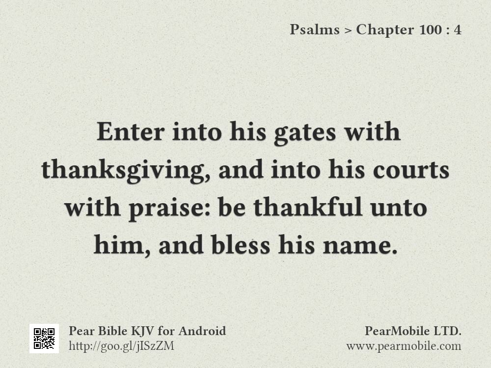 Psalms, Chapter 100:4